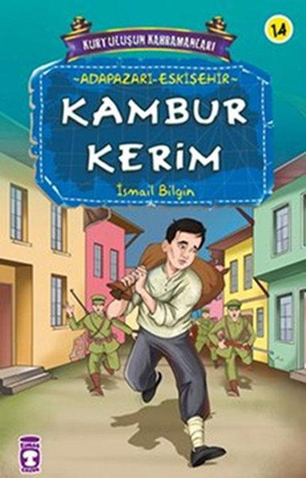 Kurtuluşun Kahramanları - Kambur Kerim - Timaş Çocuk - Image 1