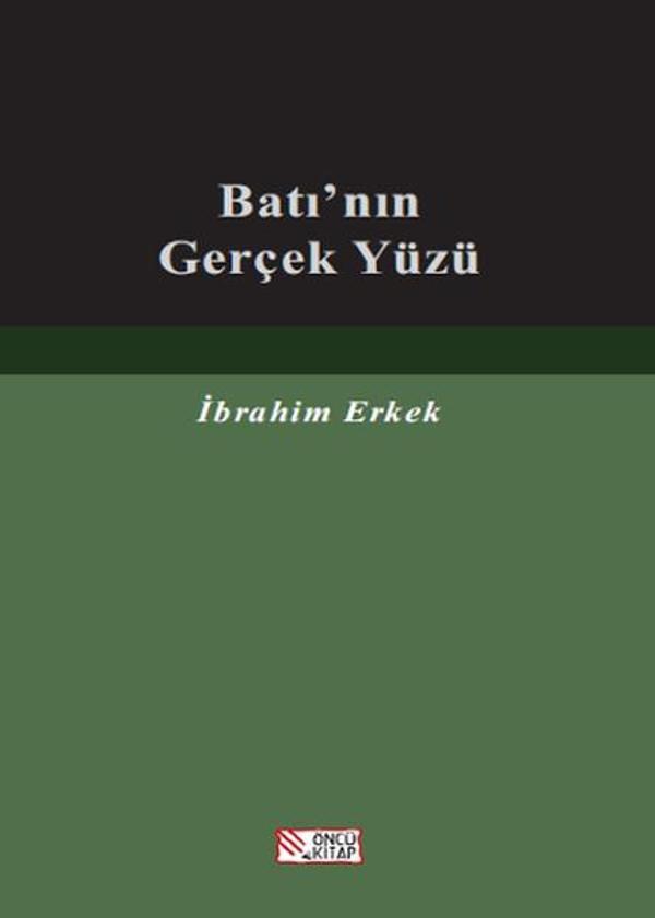 Batı'nın Gerçek Yüzü - Öncü Kitap - Image 1