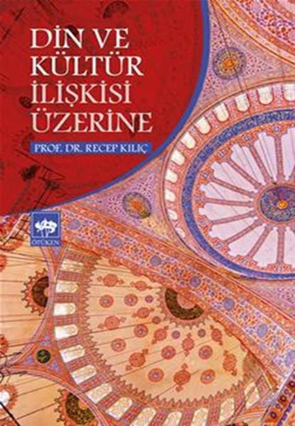 Din ve Kültür İlişkisi Üzerine - Ötüken Neşriyat - Image 1