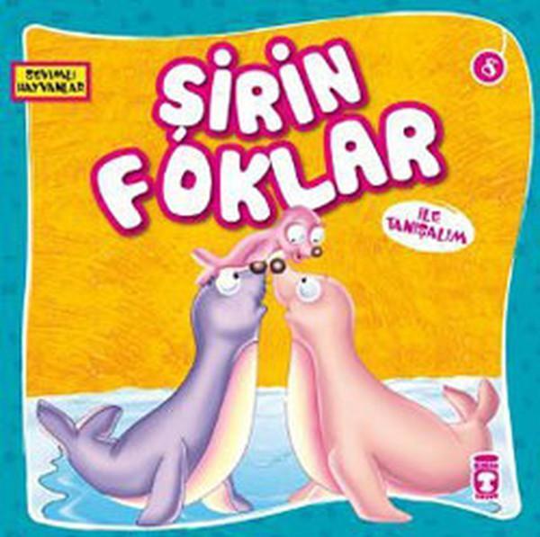 Sevimli Hayvanlar - Şirin Foklar - Timaş Çocuk - Image 1