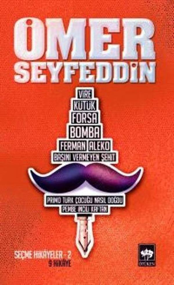 Ömer Seyfeddin-Seçme Hikyeler 2 - Ötüken Neşriyat - Image 1