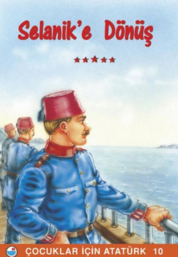 Selanik'e Dönüş - Çocuklar İçin Atatürk - Engin - Image 1