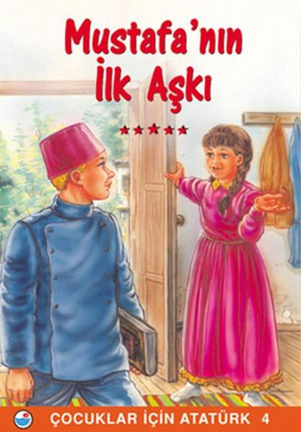 Mustafa'nın İlk Aşkı - Çocuklar İçin Atatürk - Engin - Image 1