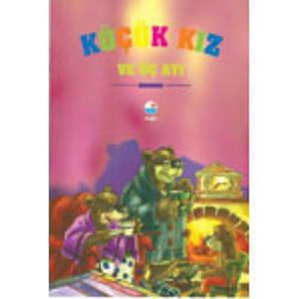 Küçük Kız ve Üç Ayı - En Güzel Çocuk Masalları - Engin - Image 1