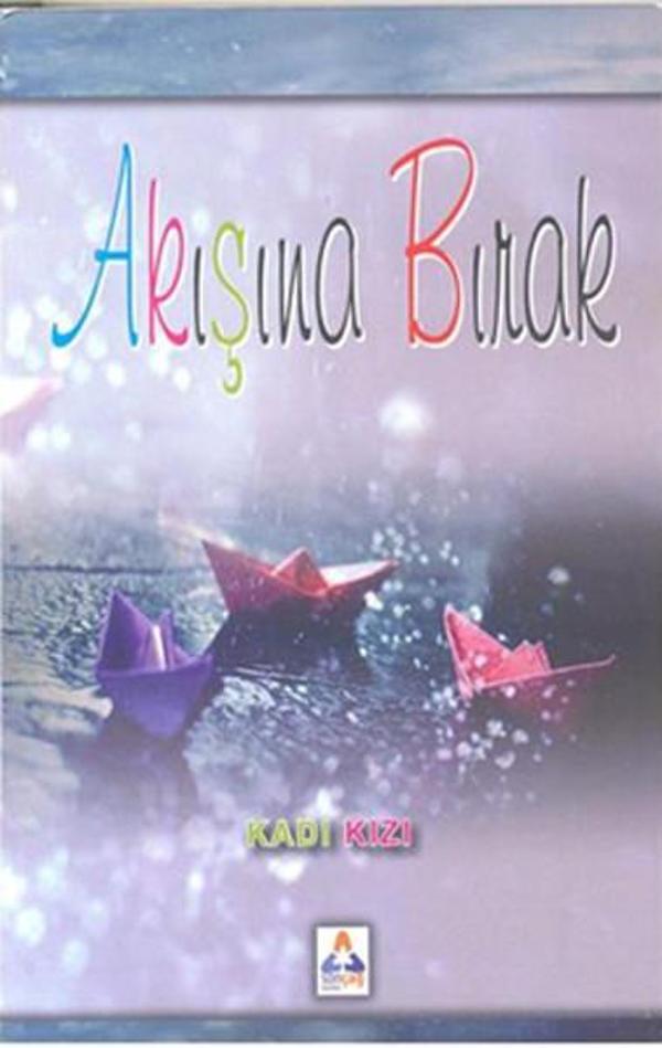 Akışına Bırak - Sonçağ Yayınları - Image 1