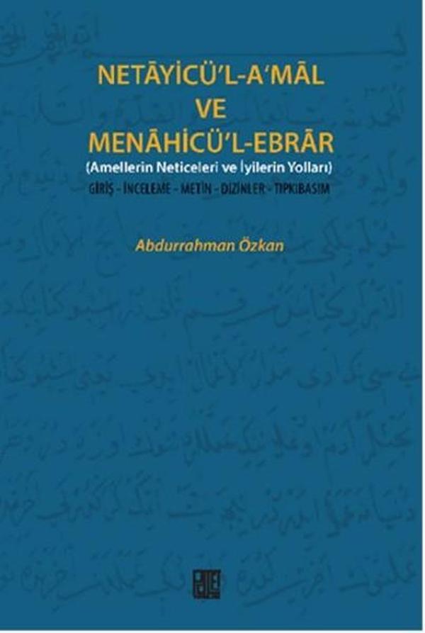 Netayicü'l-A'mal Ve Menahicü'l-Ebrar - Palet Yayınları - Image 1