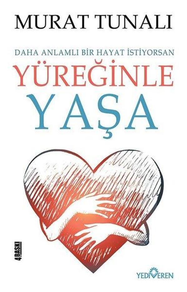 Yüreğinle Yaşa - Yediveren Yayınları - Image 1