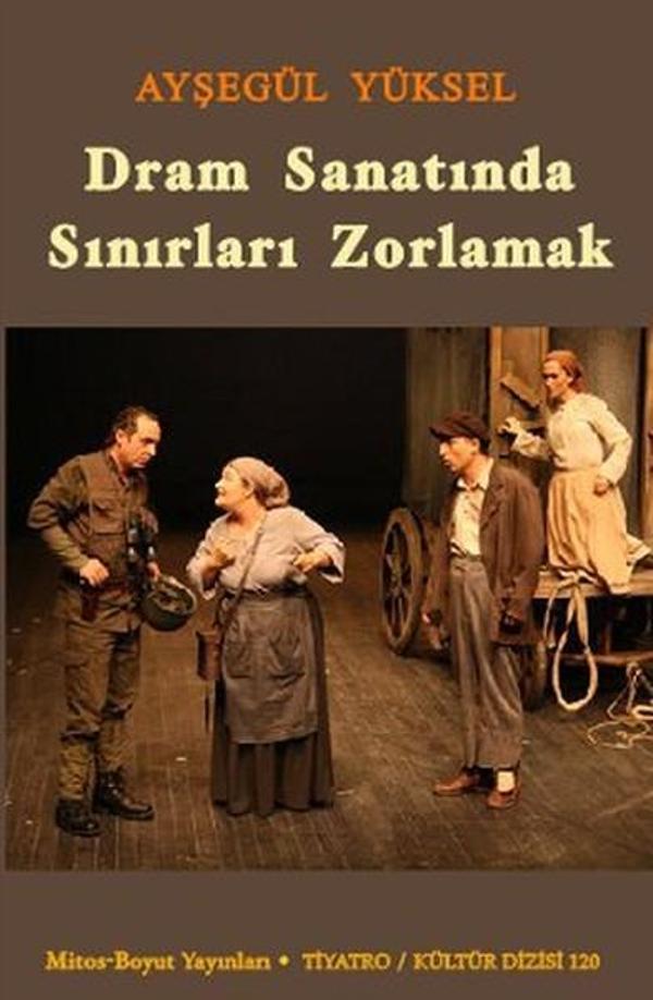 Dram Sanatında Sınırları Zorlamak - Mitos Boyut Yayınları - Image 1