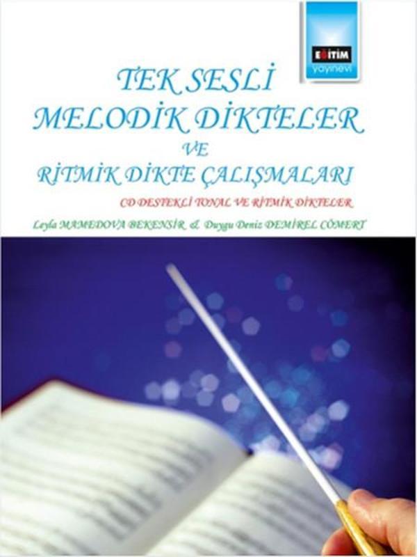 Tek Sesli Melodik Dikteler ve Ritmik Dikte Çalısmaları - Eğitim Yayınevi - Image 1
