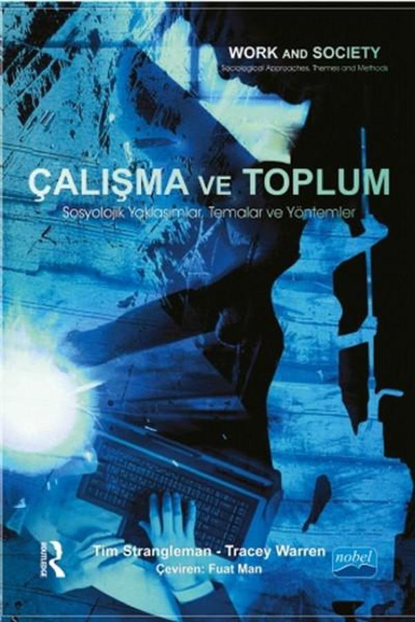 Çalışma ve Toplum - Nobel Akademik Yayıncılık - Image 1