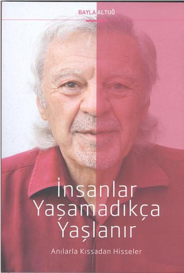 İnsanlar Yaşamadıkça Yaşlanır - Cinius Yayınevi - Image 1