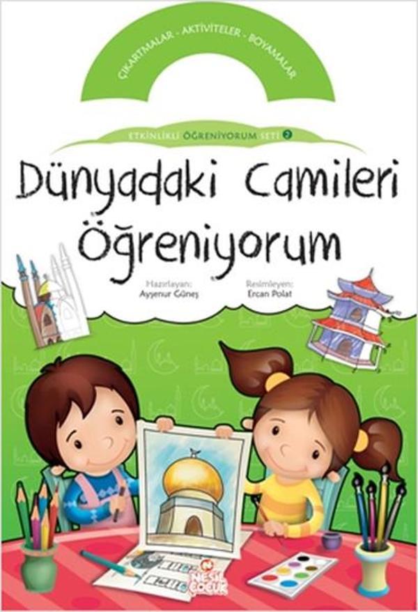 Dünyadaki Camileri Öğreniyorum - Nesil Çocuk Yayınları - Image 1
