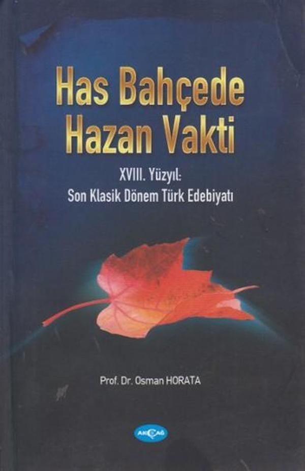 Has Bahçede Hazan Vakti - Akçağ Yayınları - Image 1