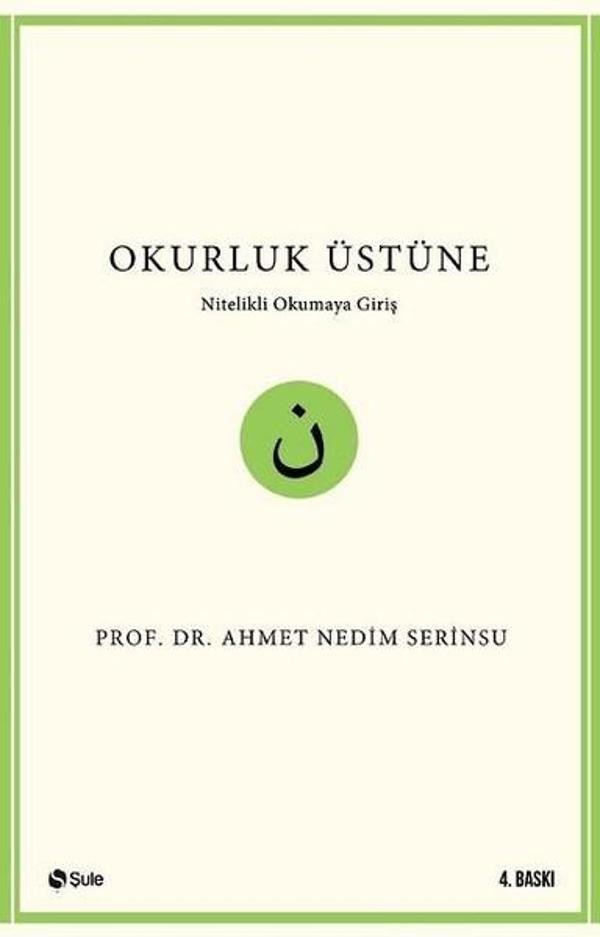 Okurluk Üstüne - Şule Yayınları - Image 1