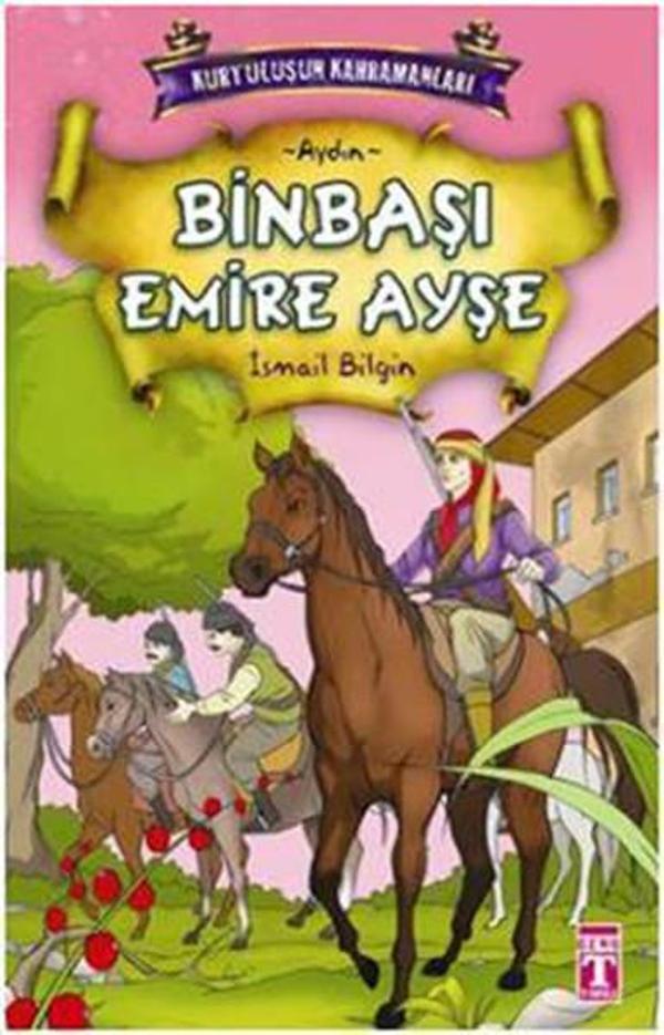 Kurtuluşun Kahramanları - Binbaşı Emire Ayşe - Timaş Çocuk - Image 1