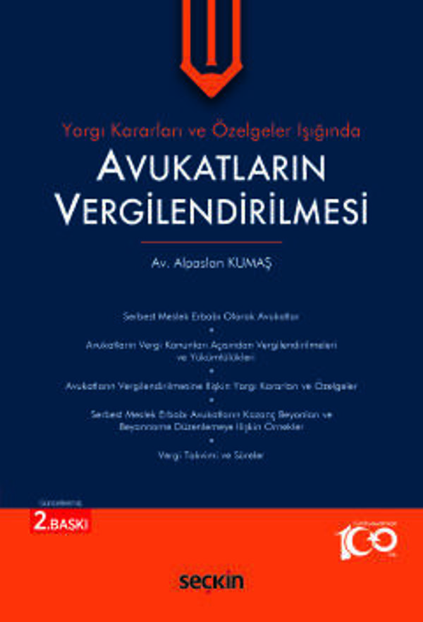 Avukatların Vergilendirilmesi Alpaslan Kumaş 2. Baskı, Mart 2024 - Seçkin Yayıncılık - Image 1