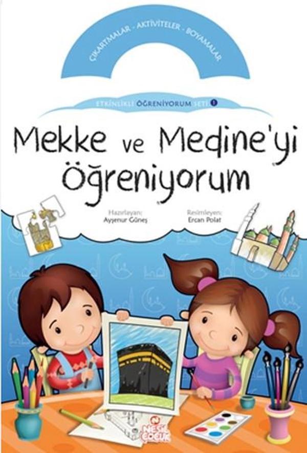 Mekke ve Mediye'yi Öğreniyorum - Nesil Çocuk Yayınları - Image 1
