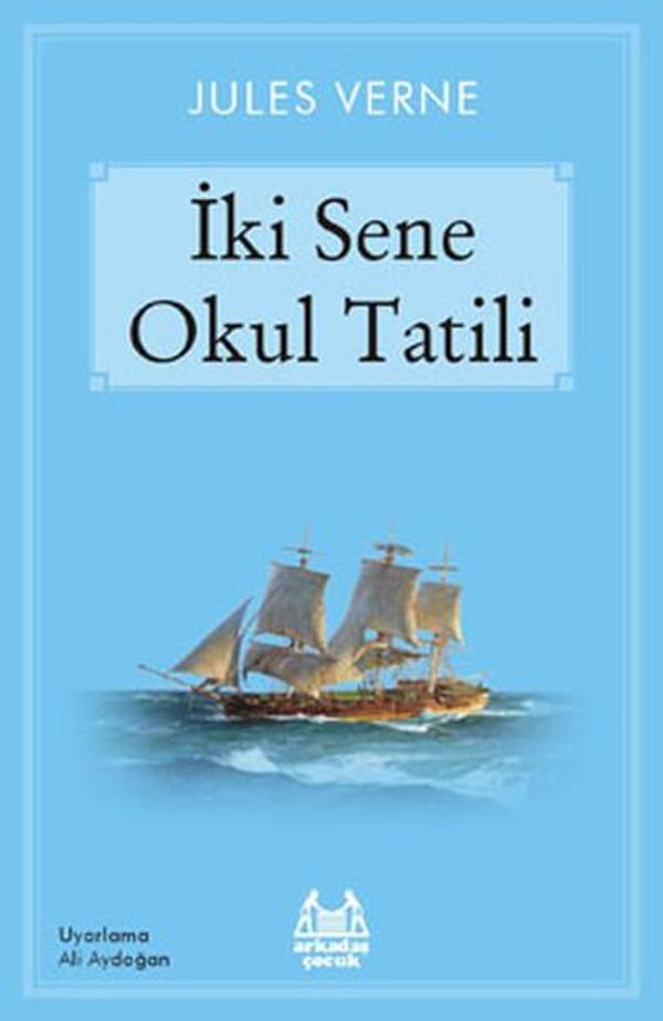 İki Sene Okul Tatili - Arkadaş Yayıncılık - Image 1