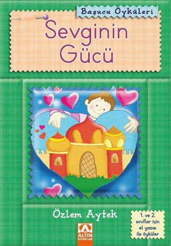 Başucu Öyküleri / Sevginin Gücü - Altın Kitaplar - Image 1