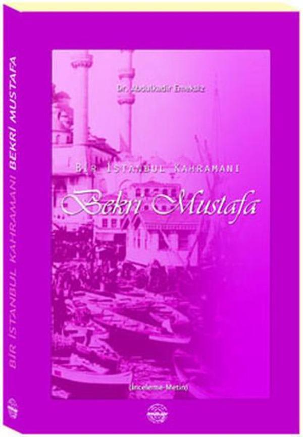 Bir İstanbul Kahramanı Bekri Mustafa - Mühür Kitaplığı - Image 1