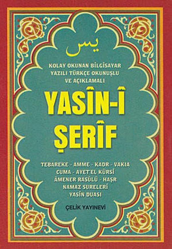 Yasin-i Şerif (Mini Boy Bilgisayar Yazılı Türkçe Okunuşlu ve Açıklamalı) - Çelik Yayınevi - Image 1