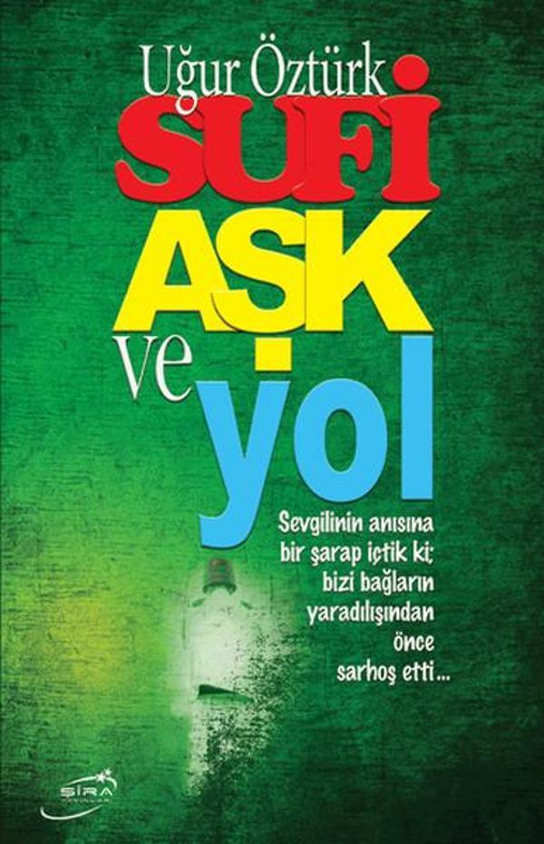 Sufi Aşk ve Yol - Şira Yayınları - Image 1