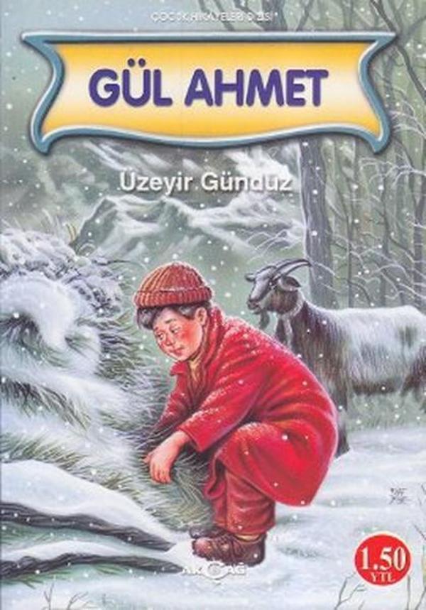 Gül Ahmet - Akçağ Yayınları - Image 1