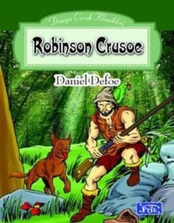 Dünya Çocuk Klasikleri Dizisi: Robinson Crusoe - Parıltı Yayınları - Image 1