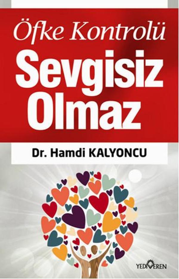 Öfke Kontrolü Sevgisiz Olmaz - Yediveren Yayınları - Image 1