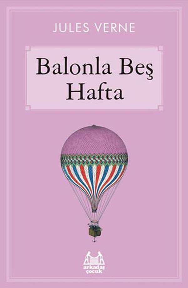 Balonla Beş Hafta - Arkadaş Yayıncılık - Image 1