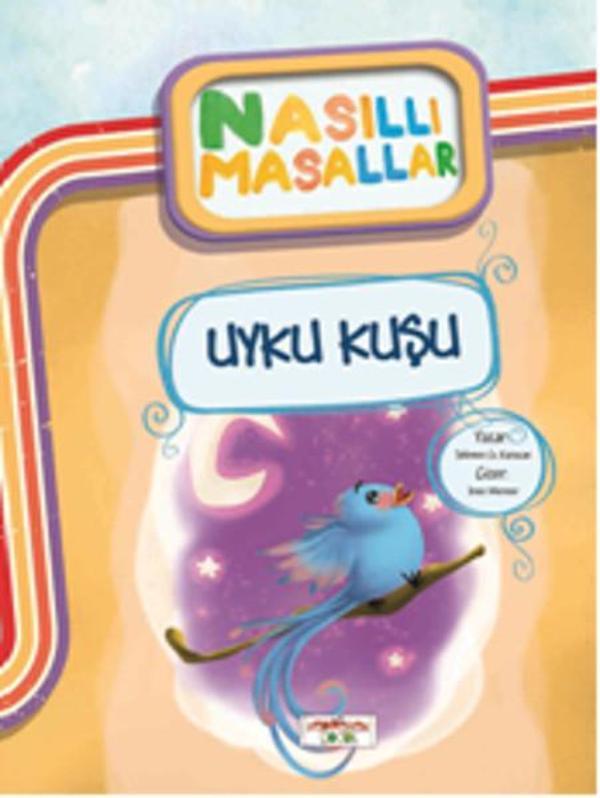 Uyku Kuşu - Nasıllı Masallar (Etkinlikli) - Yediveren Çocuk - Image 1