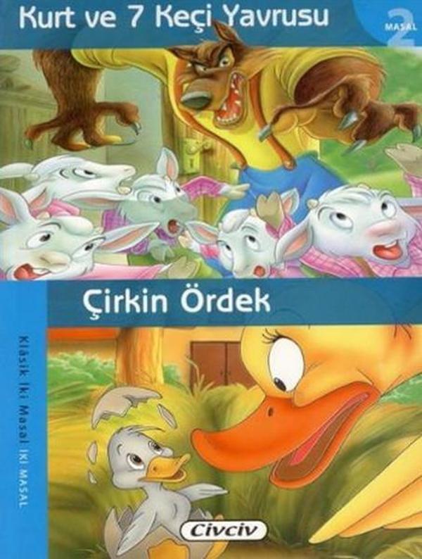 Klasik 2 Masal Dizisi - Kurt ve 7 Keçi Yavsusu/Çirkin Ördek - Çiçek Yayıncılık - Image 1
