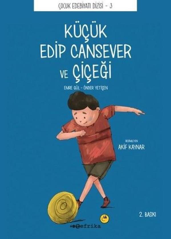 Küçük Edip Cansever ve Çiçeği - Tefrika Yayınları - Image 1