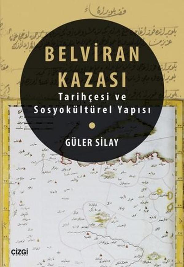 Belviran Kazası Tarihçesi ve SosyoKültürel Yapısı - Çizgi Kitabevi - Image 1