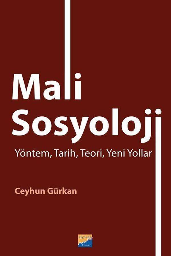 Mali Sosyoloji - Yöntem, Tarih, Teori, Yeni Yollar - Siyasal Kitabevi - Image 1