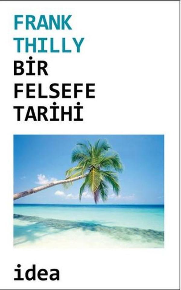 Bir Felsefe Tarihi - İdea Yayınevi - Image 1