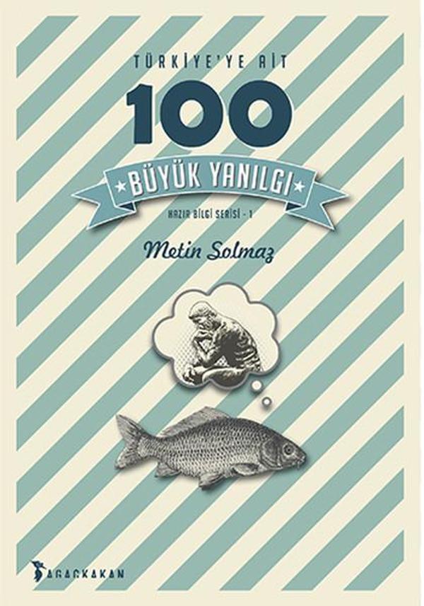 Türkiye'ye Ait 100 Büyük Yanılgı - Ağaçkakan Yayınları - Image 1