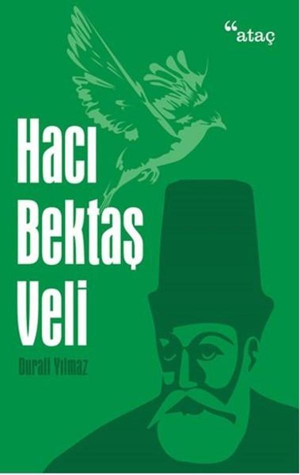 Hacı Bektaş Veli - Ataç Yayınları - Image 1