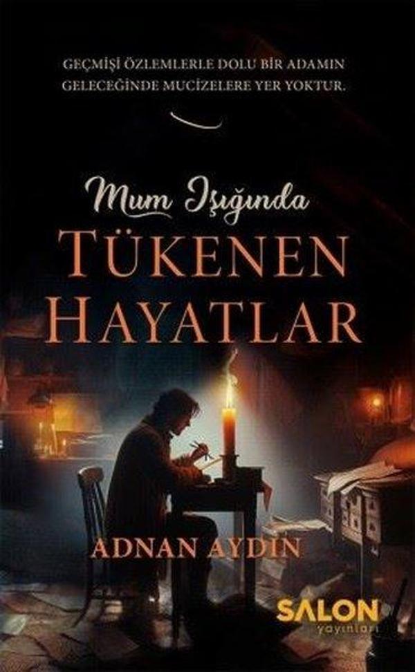 Mum Işığında Tükenen Hayatlar - Salon Yayınları - Image 1