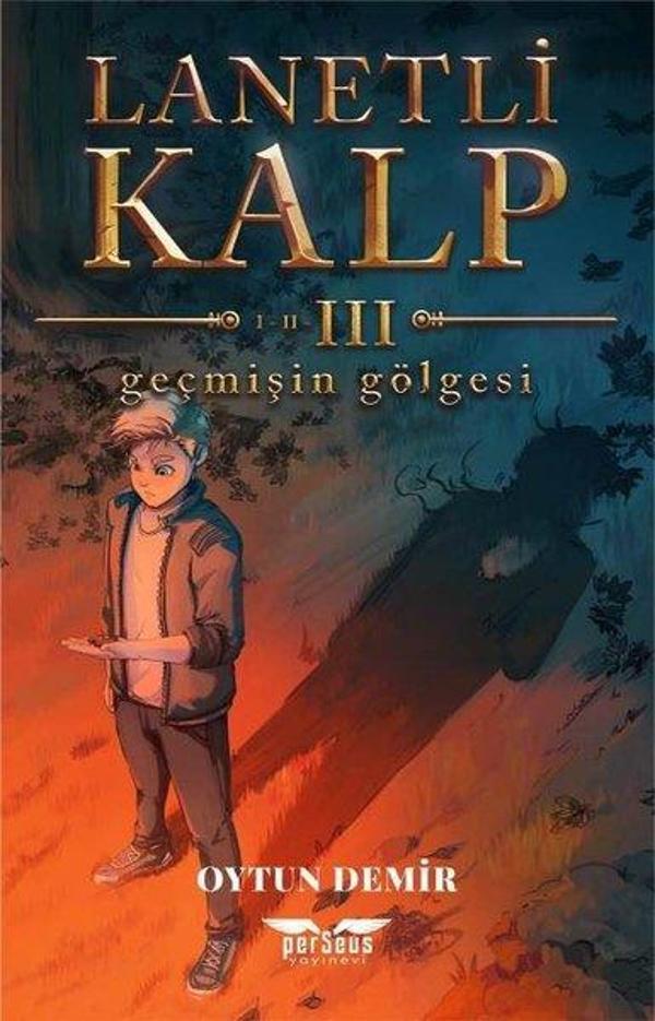 Lanetli Kalp 3 - Geçmişin Gölgesi - Perseus Yayınevi - Image 1
