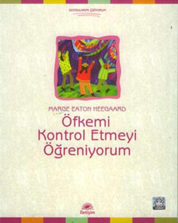 Öfkemi Kontrol Etmeyi Öğreniyorum - İletişim Yayınları - Image 1