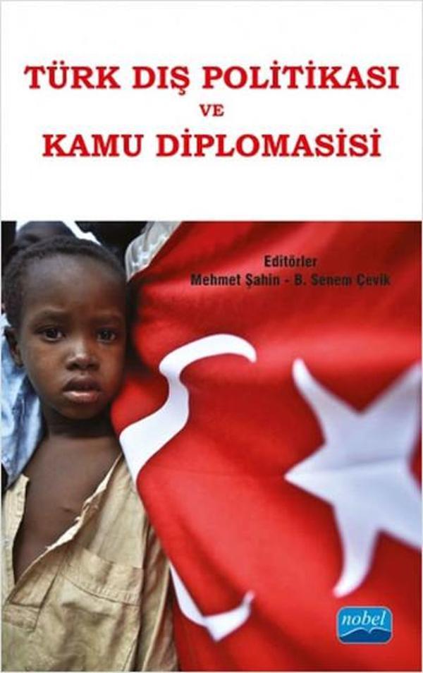Türk Dış Politikası ve Kamu Diplomasisi - Nobel Akademik Yayıncılık - Image 1
