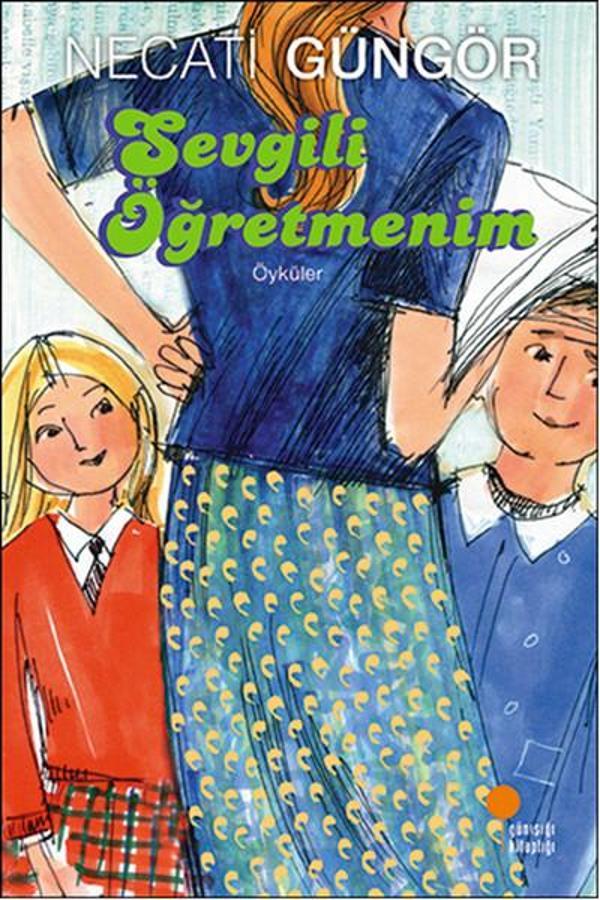 Sevgili Öğretmenim - Günışığı Kitaplığı - Image 1