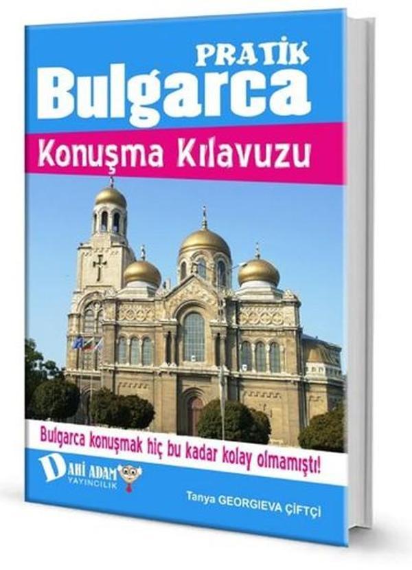 Pratik Bulgarca Konuşma Kılavuzu - Dahi Adam Yayıncılık - Image 1