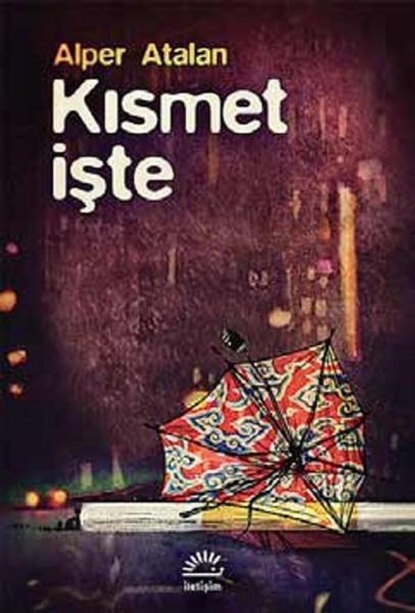 Kısmet İşte - İletişim Yayınları - Image 1