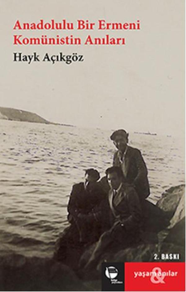 Anadolulu Bir Ermeni Komünistin Anıları - Belge Yayınları - Image 1