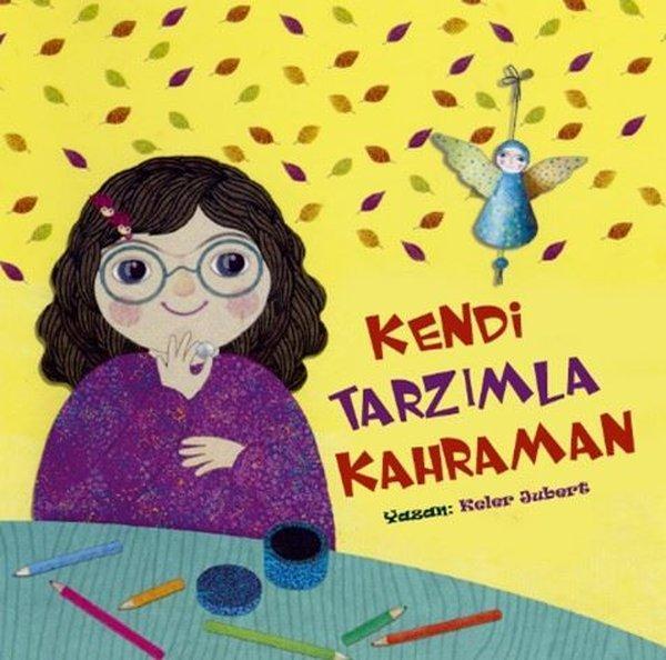 Kendi Tarzımla Kahraman - Tesnim Yayınları - Image 1
