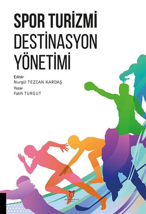 Spor Turizmi Destinasyon Yönetimi - Akademisyen Kitabevi - Image 1