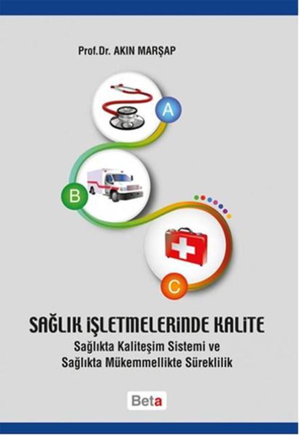 Sağlık İşletmelerinde Kalite - Beta Yayınları - Image 1
