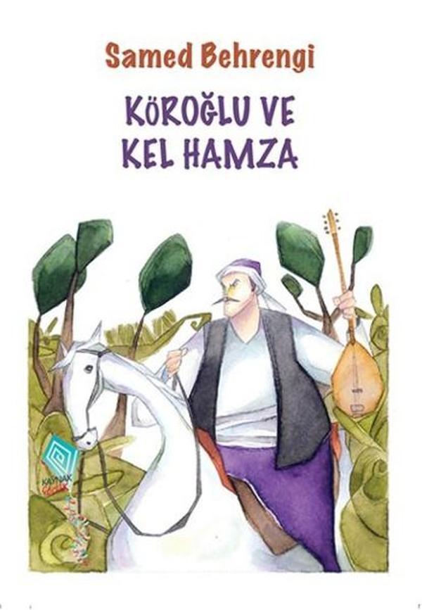 Köroğlu ve Kel Hamza - Kaynak Yayınları - Image 1